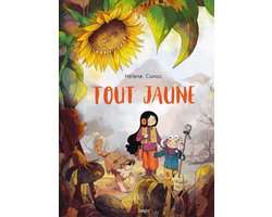 Tout Jaune Tome 0 - Tout Jaune