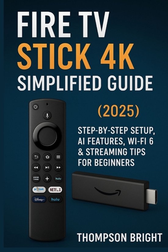Fire TV Stick 4K Simplified Guide (2025) - cover