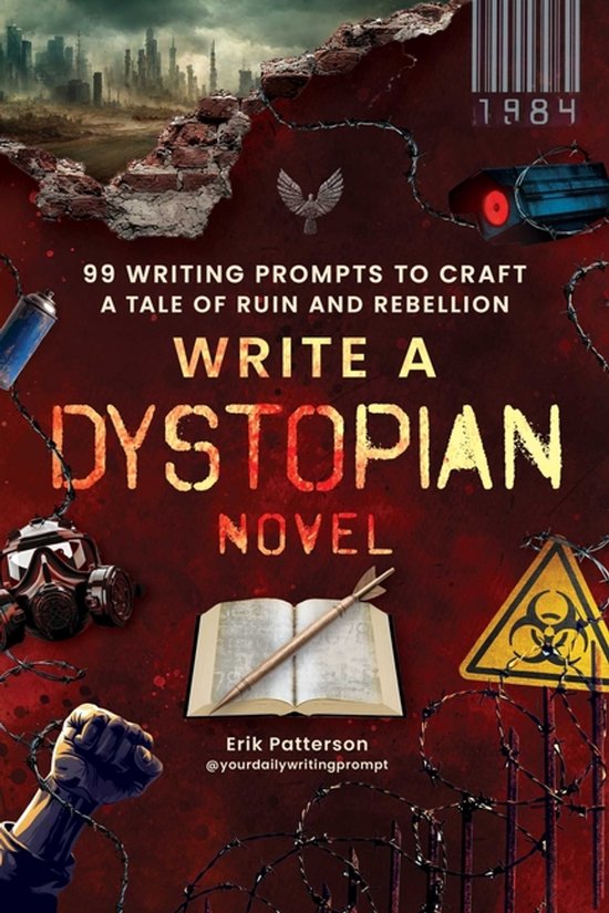 Prompts for Writers- Write a Dystopian Novel - cover