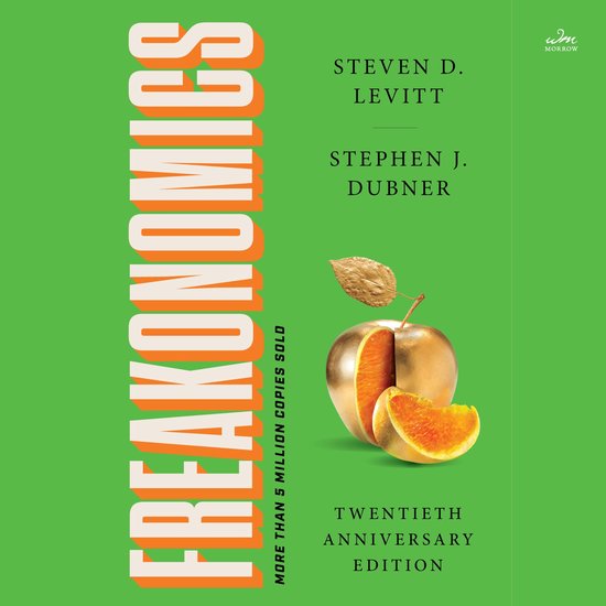 Freakonomics Twentieth Anniversary Edition - cover