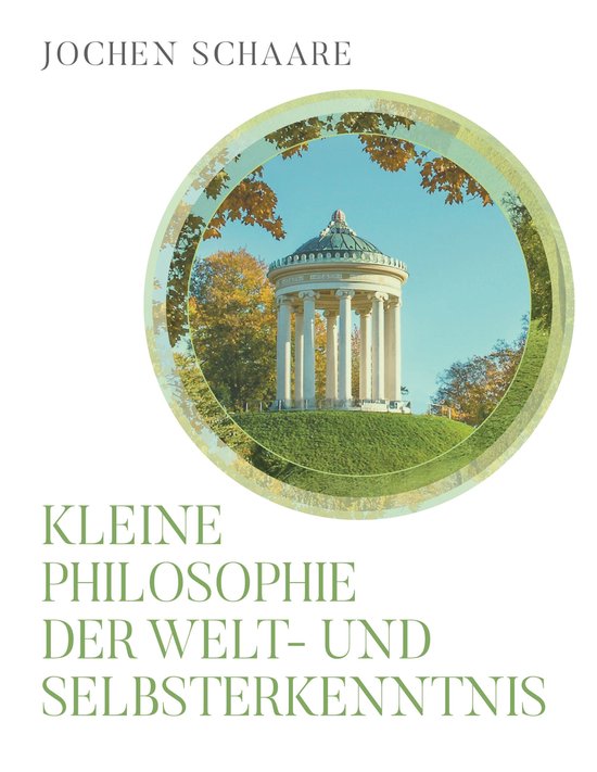Kleine Philosophie der Welt- und Selbsterkenntnis - cover