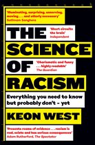 Boekomslag van 'The Science of Racism' door Keon West met gele en witte tekst op een zwarte achtergrond. Citaten van recensenten zijn ook zichtbaar.