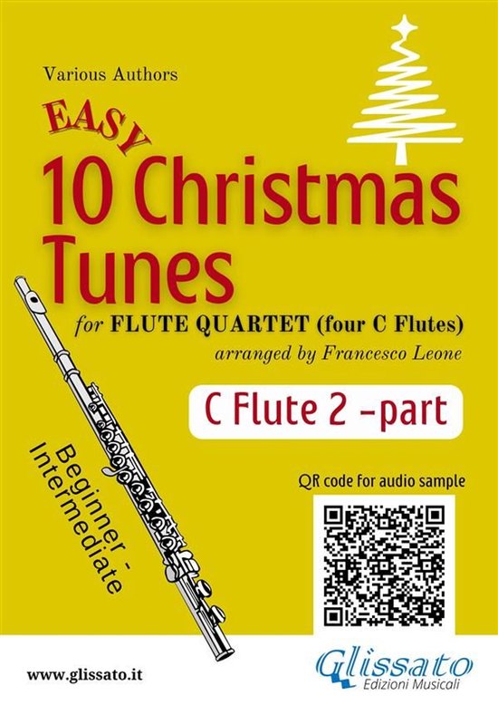 10 Easy Christmas Tunes - Flute Quartet 2 - Flute 2 part of "10 Easy Christmas Tunes" for Flute Quartet