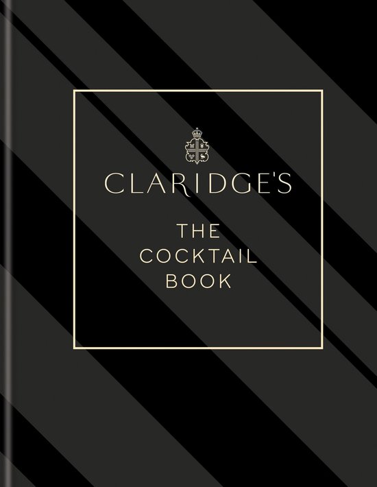 Claridge's – The Cocktail Book - cover