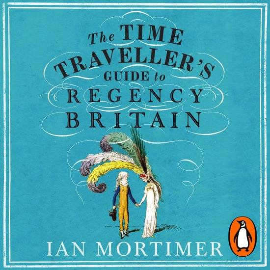 Ian Mortimer’s Time Traveller’s Guides-The Time Travelle ... - cover