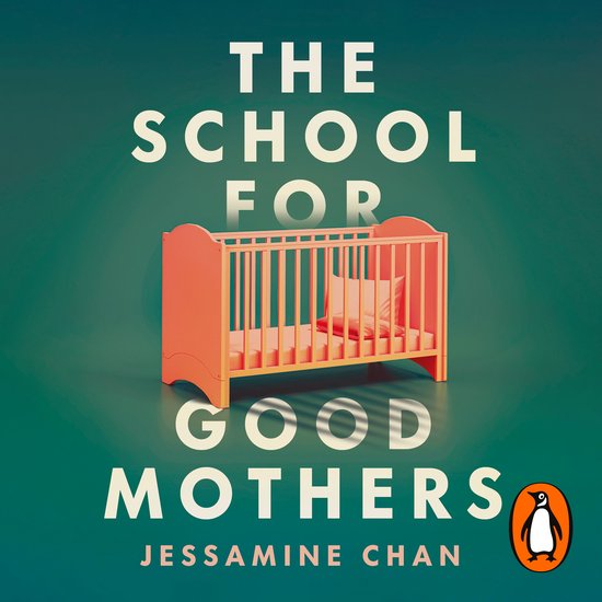 The School for Good Mothers - cover