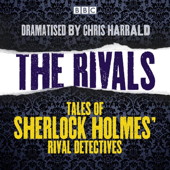 The Rivals: Tales of Sherlock Holmes’ rival detectives - cover