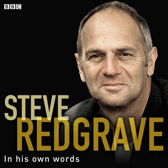 Steve Redgrave In His Own Words - cover