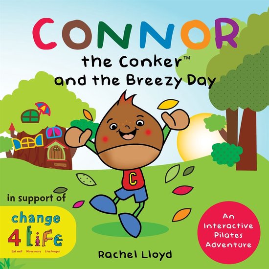 Connor the Conker and the Breezy Day: An Interactive Pilates ... - cover