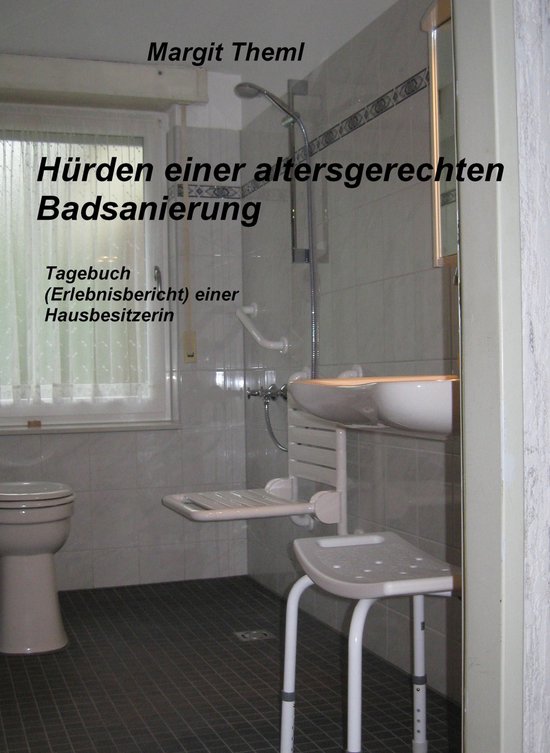 Hürden einer altersgerechten Badsanierung - cover