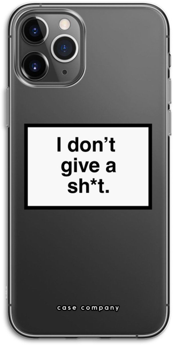 Case Company® - Hoesje geschikt voor iPhone 11 Pro hoesje - Don't give a shit - Soft Cover Telefoonhoesje - Bescherming aan alle Kanten en Schermrand