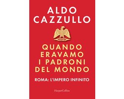 Quando eravamo i padroni del mondo