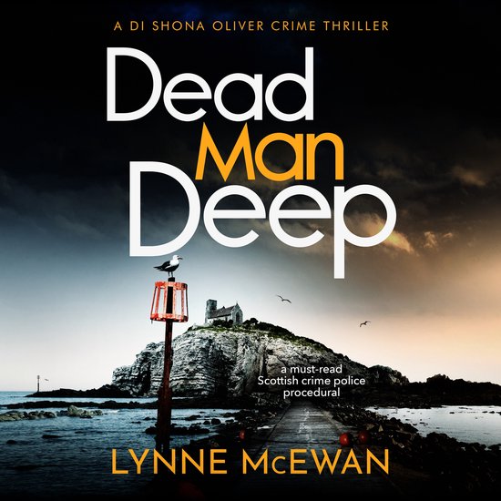Detective Shona Oliver2- Dead Man Deep - cover