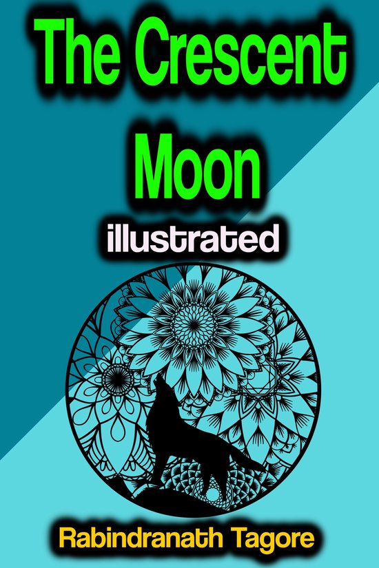 The Crescent Moon illustrated - cover