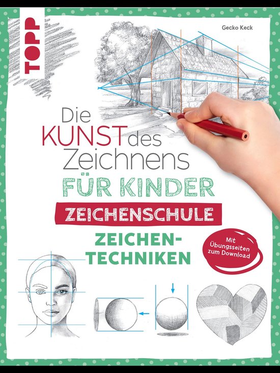 Die Kunst des Zeichnens für Kinder - Die Kunst des Zeichnen ... - cover