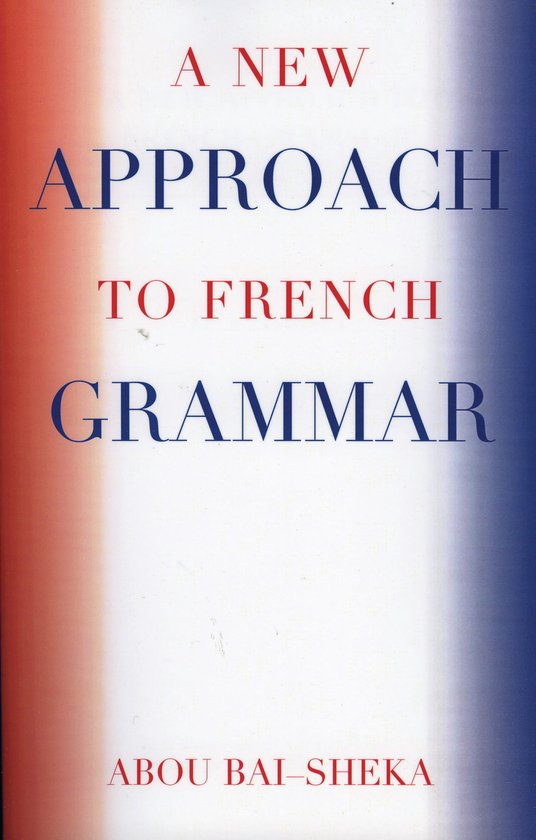 A New Approach to French Grammar - cover