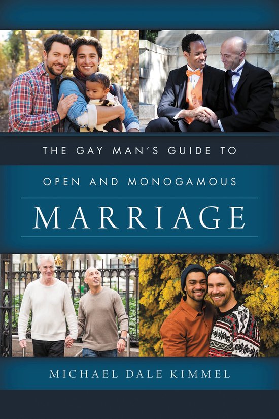 Couverture du livre 'The Gay Man's Guide to Open and Monogamous Marriage' avec quatre couples.