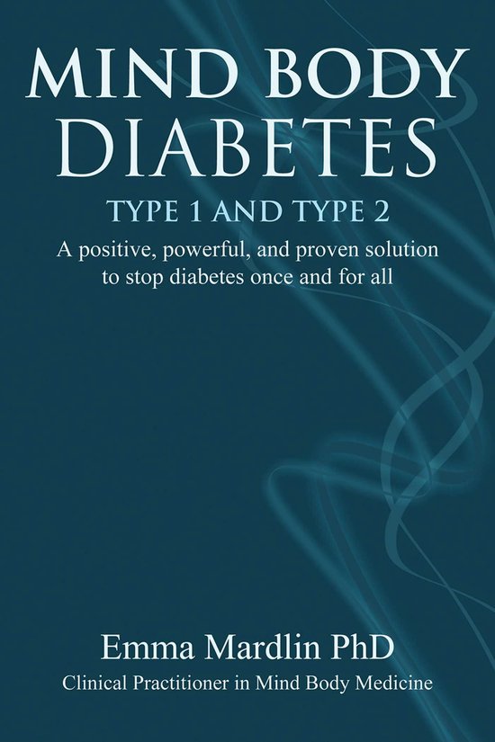 Mind Body Diabetes Type 1 and Type 2 - cover
