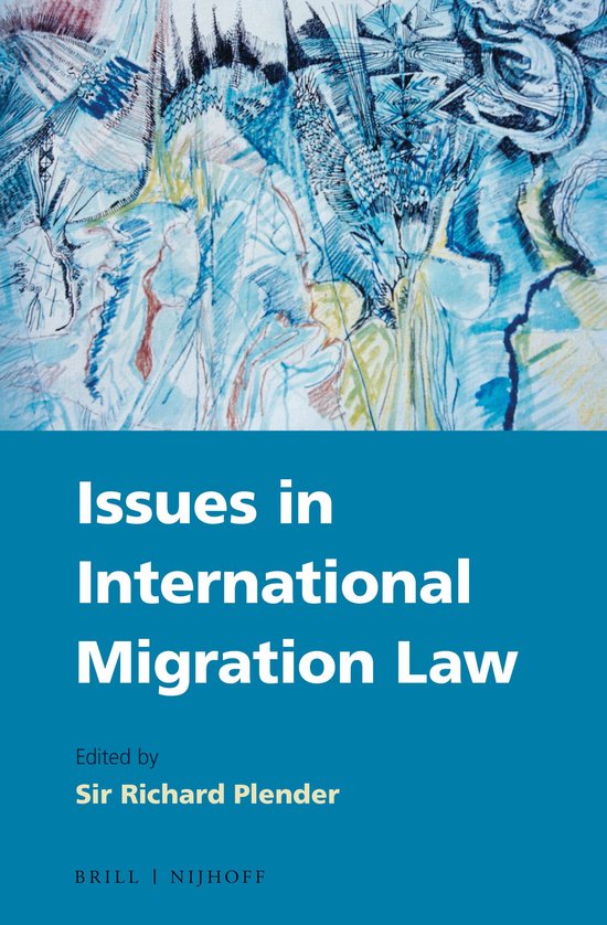 Issues in International Migration Law - cover