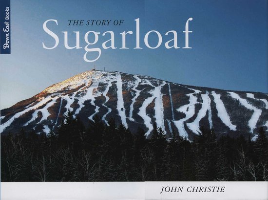 The Story of Sugarloaf - cover
