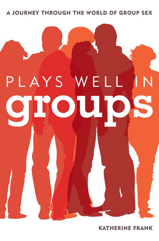 Plays Well in Groups
