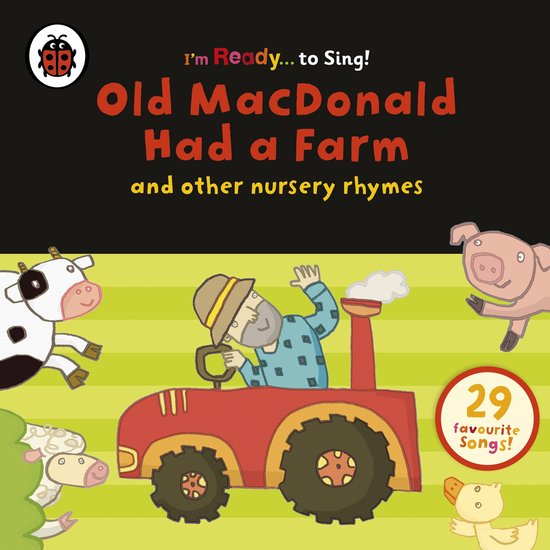 Old MacDonald Had a Farm and Other Classic Nursery Rhymes - cover