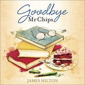 Boekcover van 'Goodbye Mr Chips' met een stapel boeken, een bril, een taartpunt en een pen.