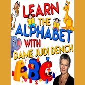 Omslag Learn the Alphabet with Dame Judi Dench