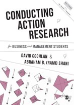 Mastering Business Research Methods - Conducting Action Research for Business and Management Students
