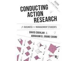 Mastering Business Research Methods - Conducting Action Research for Business and Management Students
