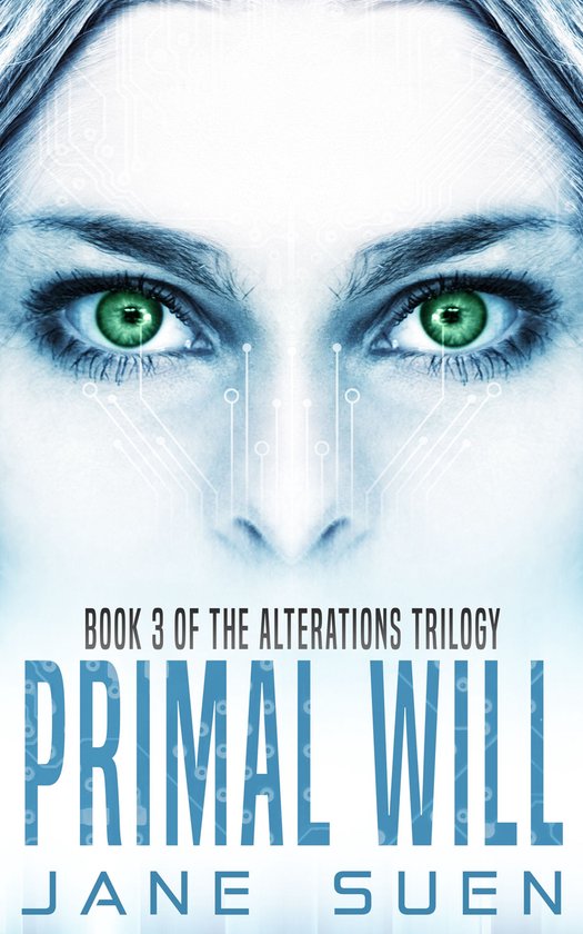 Alterations Trilogy 3 - Primal Will - cover