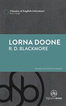 Classics of English Literature - Lorna Doone