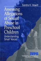Interpersonal Violence: The Practice Series - Assessing Allegations of Sexual Abuse in Preschool Children