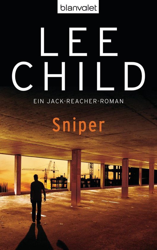 Die-Jack-Reacher-Romane 9 - Sniper