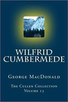 The Cullen Collection - Wilfrid Cumbermede