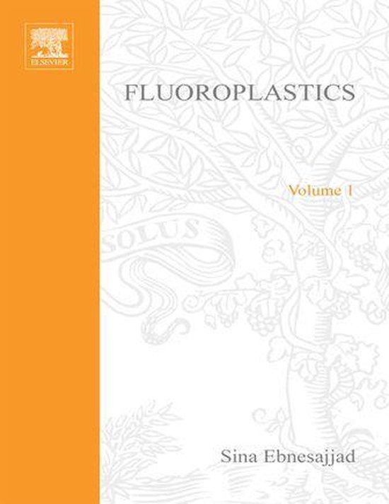 Fluoroplastics, Volume 1 - cover