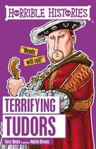 Horrible Histories - Horrible Histories: Terrifying Tudors
