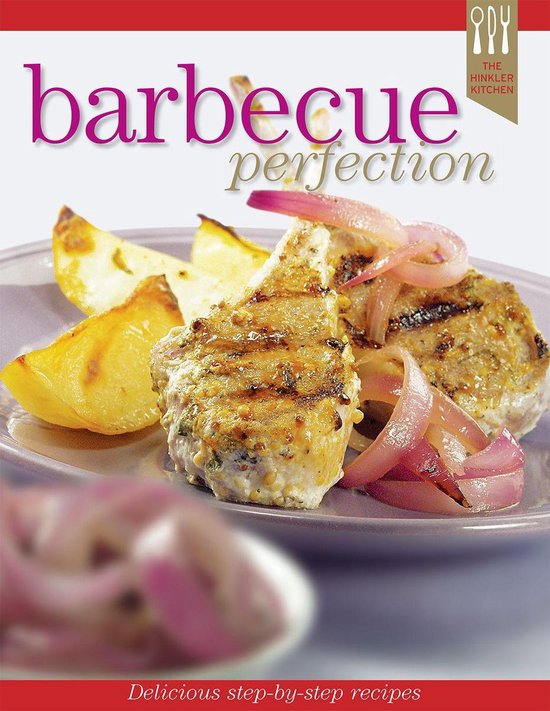 Recipe Perfection - Barbeque Recipe Perfection