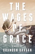 The Wages of Grace