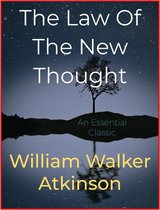 The Law Of The New Thought