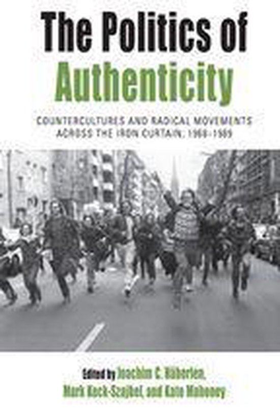 Protest, Culture & Society 25 - The Politics of Authenticity - cover