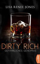 New York Office Romance 5 - Dirty Rich - Gefährliches Geheimnis