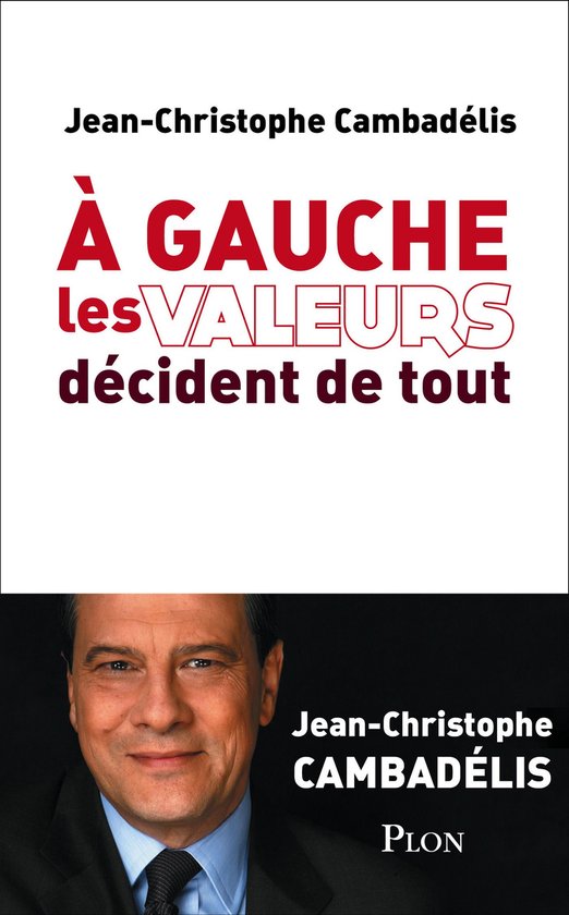 A gauche les valeurs décident de tout - cover