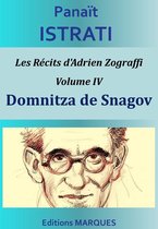 Les Récits d'Adrien Zograffi 4 - Domnitza de Snagov