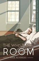 Casemate Classic War Fiction - The Whistlers' Room