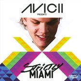 Avicii Presents Strictly Miami