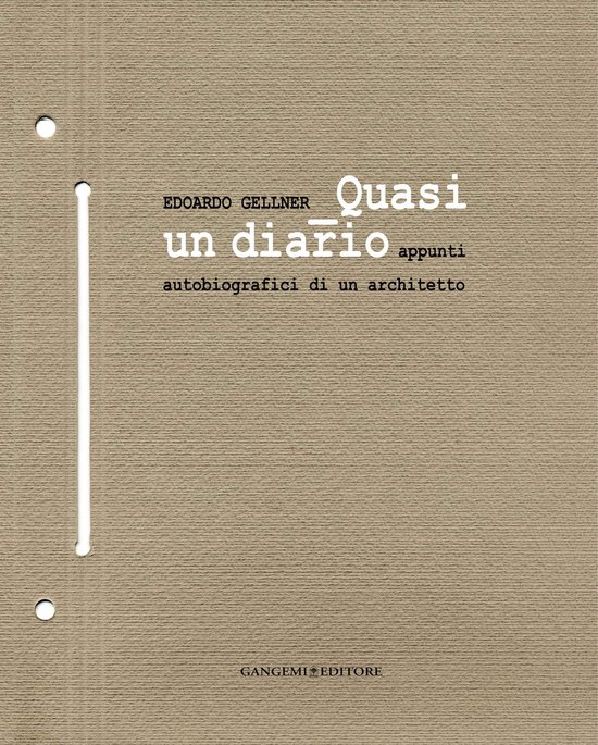 Edoardo Gellner Quasi un diario - cover