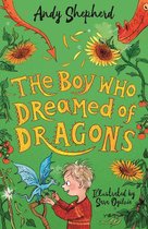 The Boy Who Grew Dragons 4 - The Boy Who Dreamed of Dragons (The Boy Who Grew Dragons 4)