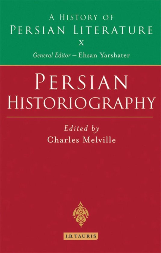 History of Persian Literature - Persian Historiography