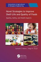 Innovations in Agricultural & Biological Engineering - Novel Strategies to Improve Shelf-Life and Quality of Foods